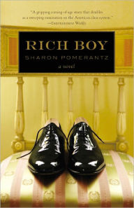 Title: Rich Boy, Author: Sharon Pomerantz