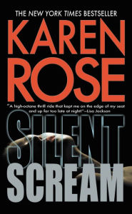 Title: Silent Scream, Author: Karen Rose