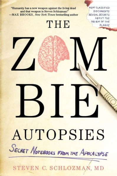 the Zombie Autopsies: Secret Notebooks from Apocalypse
