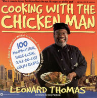 Title: Cooking with the Chicken Man, Author: Leonard Thomas