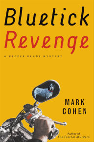 Title: Bluetick Revenge, Author: Mark Cohen