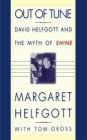 Out of Tune: David Helfgott and the Myth of Shine