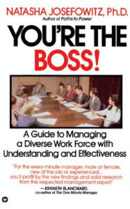 Title: You're the Boss, Author: Natasha Josefowitz