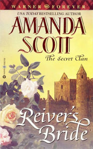 Title: The Secret Clan: Reiver's Bride, Author: Amanda Scott