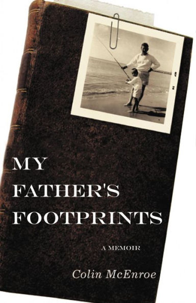 My Father's Footprints: A Memoir