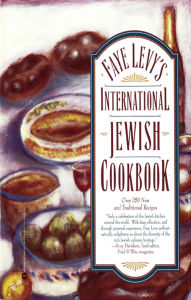 Title: Faye Levy's International Jewish Cookbook, Author: Faye Levy