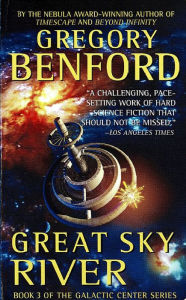 Title: Great Sky River (Galactic Center Series #3), Author: Gregory Benford