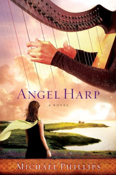 Angel Harp: A Novel