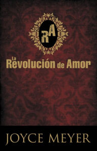 Title: La revolución de amor, Author: Joyce Meyer
