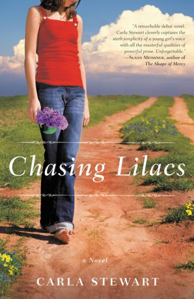 Chasing Lilacs: A Novel