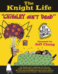 Title: The Knight Life: 