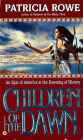 Children of the Dawn