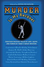 Murder Is My Racquet: Fourteen Original Tales of Love, Death, and Tennis by Today's Great Writers