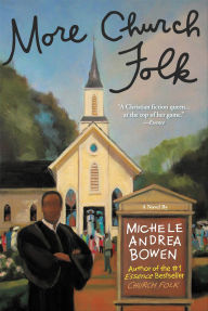 Best free ebooks download pdf More Church Folk FB2 by Michele Andrea Bowen (English literature) 9780446569576