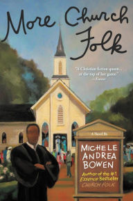 Title: More Church Folk, Author: Michele Andrea Bowen