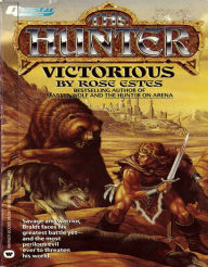 Title: Hunter Victorious, Author: Rose Estes