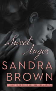 Title: Sweet Anger, Author: Sandra Brown