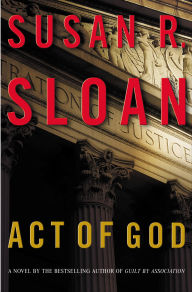 Title: Act of God, Author: Susan R. Sloan