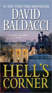 Title: Hell's Corner (Camel Club Series #5), Author: David Baldacci