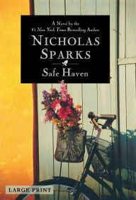 Title: Safe Haven, Author: Nicholas Sparks