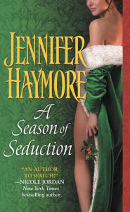 Title: A Season of Seduction, Author: Jennifer Haymore