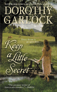 Book downloads ebook free Keep a Little Secret 9780446574440 RTF PDF English version by Dorothy Garlock