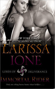 Title: Immortal Rider (Lords of Deliverance Series #2), Author: Larissa Ione