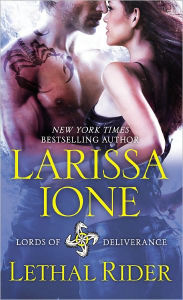 Title: Lethal Rider (Lords of Deliverance Series #3), Author: Larissa Ione