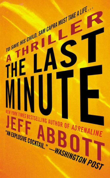 The Last Minute (Sam Capra Series #2)