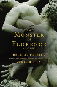Title: The Monster of Florence, Author: Douglas Preston