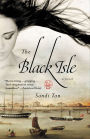 The Black Isle: A Novel
