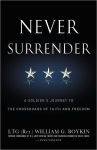 Alternative view 1 of Never Surrender: A Soldier's Journey to the Crossroads of Faith and Freedom