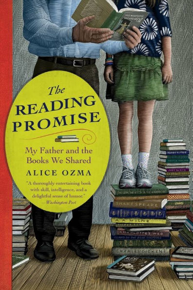 the Reading Promise: My Father and Books We Shared