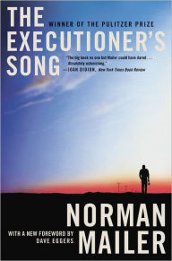 Title: The Executioner's Song (Pulitzer Prize Winner), Author: Norman Mailer