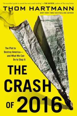 The Crash Of 2016 The Plot To Destroy America And What We Can Do