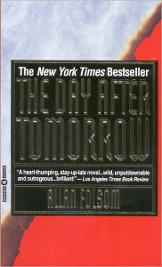 Title: The Day after Tomorrow, Author: Allan Folsom