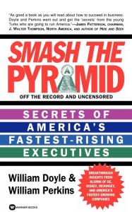 Title: Smash the Pyramid, Author: William Doyle