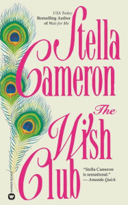 Title: The Wish Club, Author: Stella Cameron