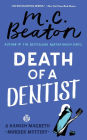 Death of a Dentist (Hamish Macbeth Series #13)