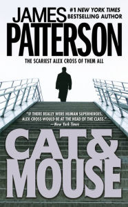 Title: Cat & Mouse (Alex Cross Series #4), Author: James Patterson