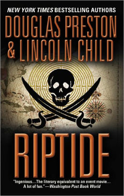 Riptide By Douglas Preston Lincoln Child Paperback Barnes Noble