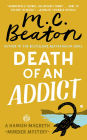 Death of an Addict (Hamish Macbeth Series #15)