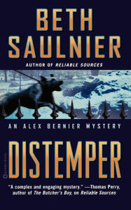 Title: Distemper (Alex Bernier Series #2), Author: Beth Saulnier