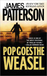 Alternative view 1 of Pop Goes the Weasel (Alex Cross Series #5)