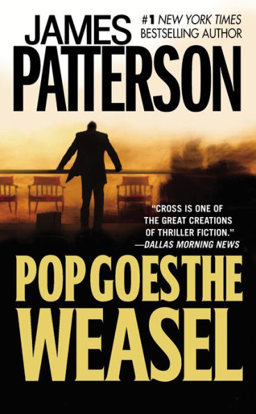 Pop Goes the Weasel (Alex Cross Series #5)