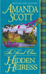 Title: Hidden Heiress, Author: Amanda Scott