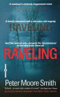 Raveling: A Novel