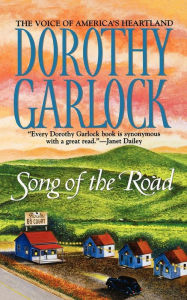 Title: Song of the Road, Author: Dorothy Garlock