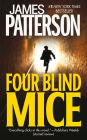 Four Blind Mice (Alex Cross Series #8)