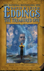 Title: The Treasured One (Dreamers Series #2), Author: David Eddings